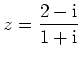 $ {\displaystyle{z = \frac{2-{\rm {i}}}{1+{\rm {i}}}}}$