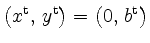 $\displaystyle \left( x^{\operatorname t} ,\, y^{\operatorname t} \right)=
\left( 0,\, b^{\operatorname t} \right)
$