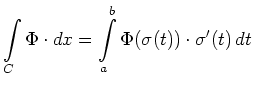 $\displaystyle \int\limits_C \Phi \cdot dx =\int\limits_a^b \Phi (\sigma(t)) \cdot \sigma'(t)
\,dt $