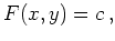 $\displaystyle F(x,y) = c
\,,
$