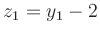 $ z_1=y_1-2$