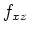$ f_{xz}$